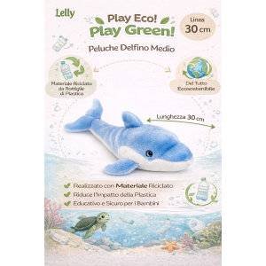 PELUCHE DELFINO GRS CM. 30 PLASTICA RECICLATA LELLY - 800058